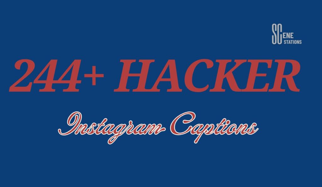 244+ Hacker Instagram Captions for Cool Tech Vibes