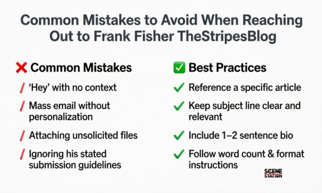 Common Mistakes to Avoid When Reaching Out to Frank Fisher TheStripesBlog