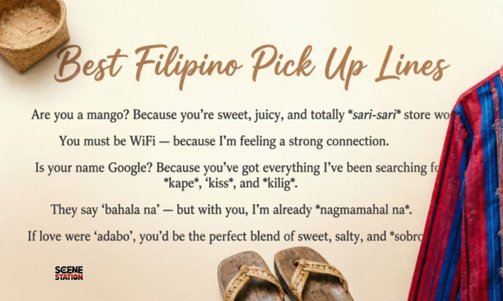 200+ Best Filipino Pick Up Lines and Rizz Lines (Tagalog, Hugot & English)