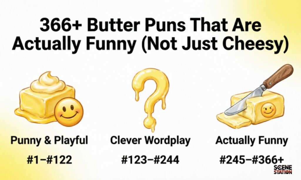 366+ Butter Puns That Are Actually Funny (Not Just Cheesy)